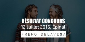 resultat-concours-concert-frero-delavega-epinal-12-juillet-2016